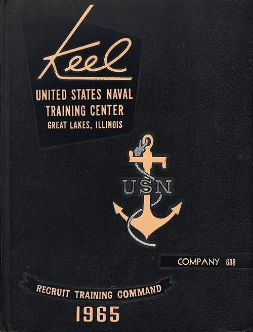 Front Cover, Great Lakes USNTC "The Keel" 1965 Company 688.