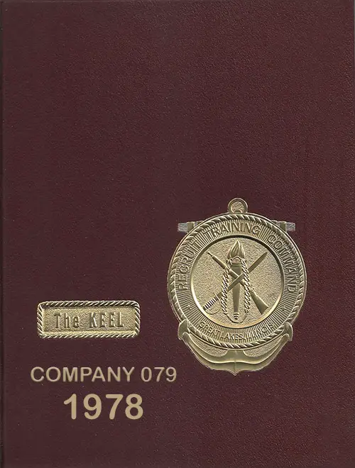 Front Cover, USNTC Great Lakes "The Keel" 1978 Company 079.
