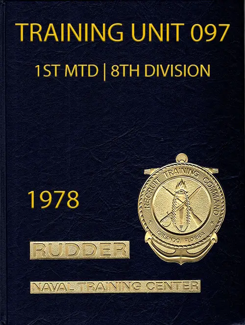 Front Cover, Navy Boot Camp Book 1978 Company 097 The Rudder