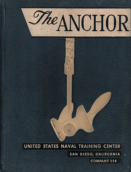Front Cover, The Anchor 1954 Company 258, Navy Boot Camp Yearbook.