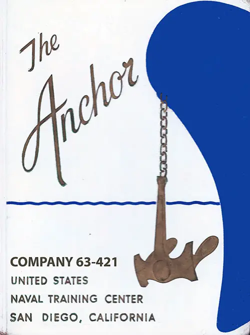 Front Cover, Navy Boot Camp Book 1963 Company 421 The Anchor