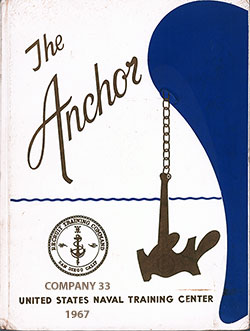 Front Cover, The Anchor 1967 Company 033, Navy Boot Camp Yearbook.