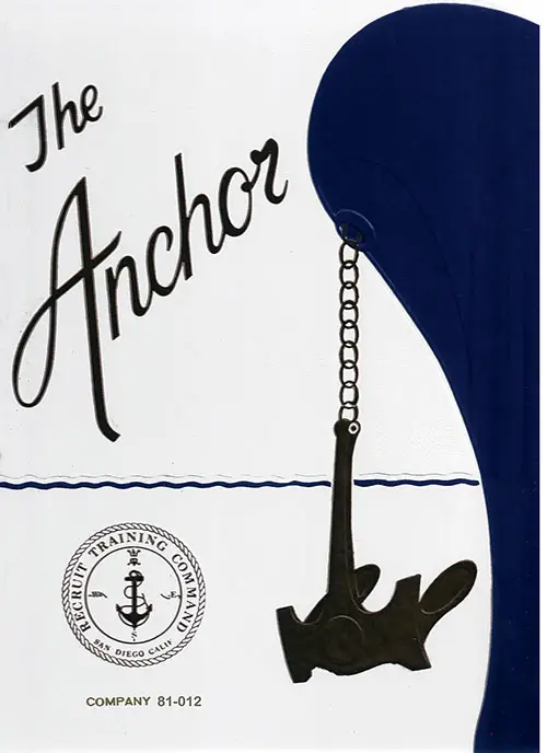 Front Cover, The Anchor 1981 Company 012, Navy Boot Camp Yearbook.