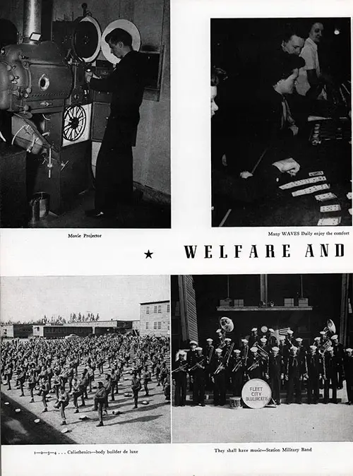 Welfare and Recreation at the U.S. Naval Training and Distribution Center, Part 1.