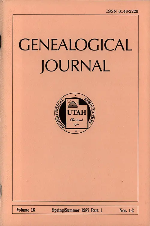 Front Cover, Genealogical Journal, Utah Genealogical Association, Vol. 16, Nos. 1-2, Part 1, Spring/Summer 1987.