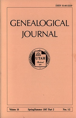Front Cover, Genealogical Journal, Utah Genealogical Association, Vol. 16, Nos. 1-2, Part 2, Spring/Summer 1987.