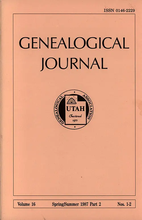 Front Cover, Genealogical Journal, Utah Genealogical Association, Vol. 16, Nos. 1-2, Part 2, Spring/Summer 1987.