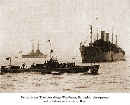 United States Transport, George Washington, Battleship Pennsylvania, and a Submarine Chaser at Brest, France. American Armies and Battlefields, WW1, 1938.