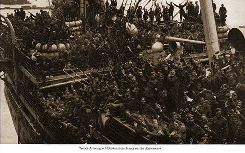 American Troops Arriving at Hoboken from France on the Transport Agamemnon.