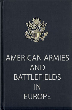Front Cover, American Armies and Battlefields in Europe © 1938/1992
