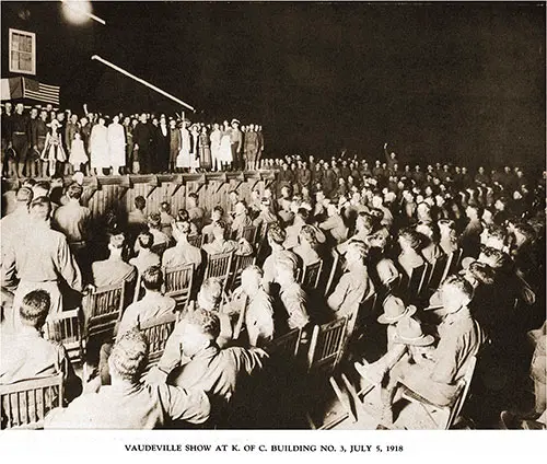 Vaudeville Show at the Knights of Columbus, Building No. 3, 5 July 1918. Pictorial Souvenir of Camp Zachary Taylor, 1928.