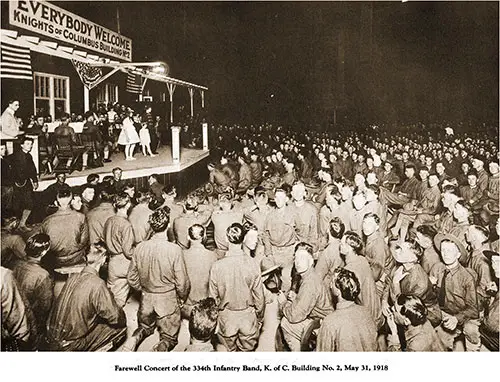 Farewell Concert of the 334th Infantry Band, Knights of Columbus, Building No. 2, 31 May 1918. Pictorial Souvenir of Camp Zachary Taylor, 1928.