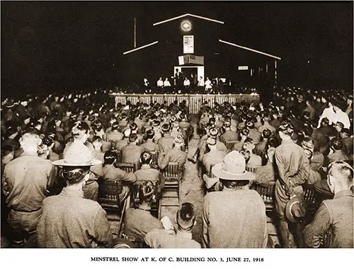 Minstrel Show at the Knights of Columbus, Building No. 3, 27 June 1918. Pictorial Souvenir of Camp Zachary Taylor, 1928.