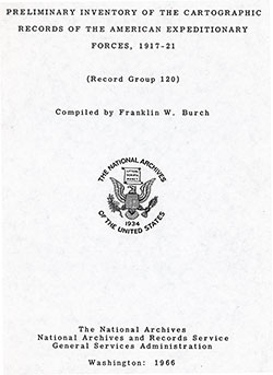 Front Cover, Preliminary Inventory of the Cartographic Records of the American Expeditionary Forces, 1917-21 (Record Group 120), 1966.
