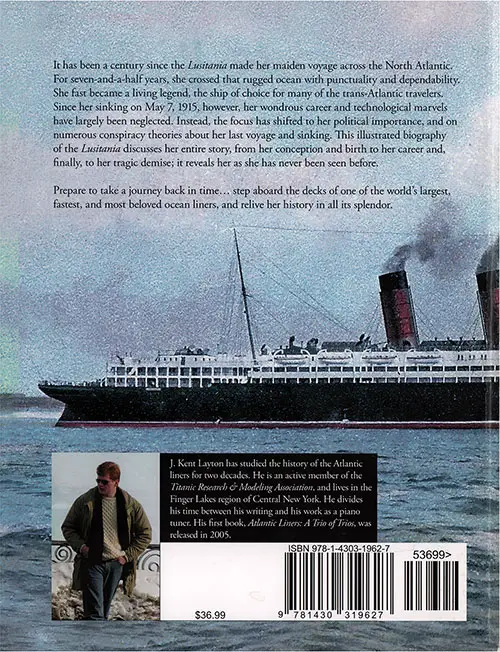 Back Cover, Lusitania: An Illustrated Biography of the Ship of Splendor, 2007.