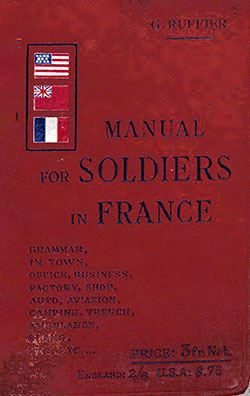 Front Cover, Manual for Soldiers in France: In Town and Field Service, 1918.