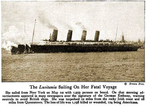 The RMS Lusitania Sailed from New York on 1 May 1915 with 1,959 Persons on Board.