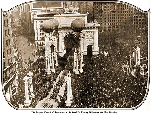 The Largest Crowd of Spectators in the World’s History Welcomes the 27th Division.