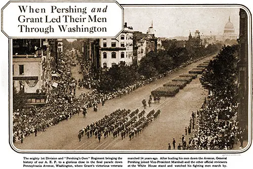 When Pershing and Grant Led Their Men Through Washington.