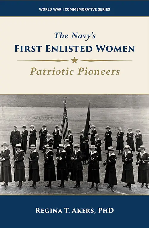 Front Cover, The Navy's First Enlisted Women: Patriotic Pioneers, 2019.