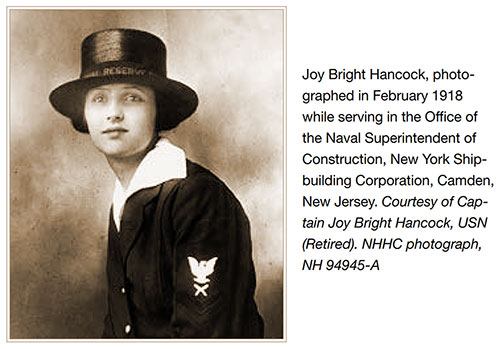 Joy Bright Hancock, Photographed in February 1918 While Serving in the Office of the Naval Superintendent of Construction, New York Shipbuilding Corporation, Camden, New Jersey.