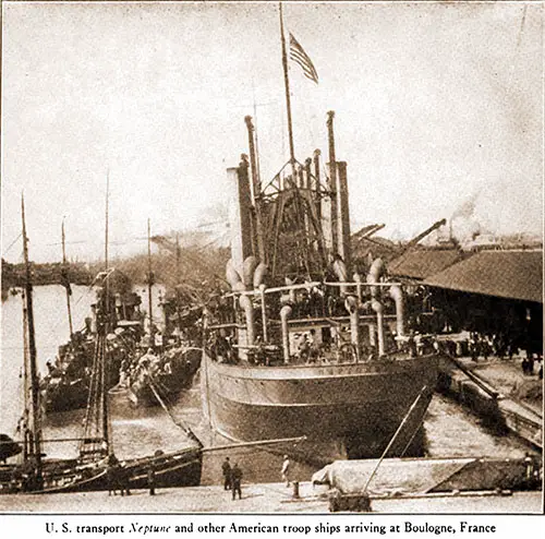 US Transport Neptune and Other American Troop Ships Arriving at Boulogne, France.