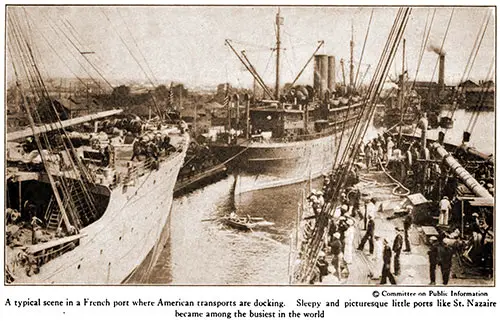 A Typical Scene in a French Port Where American Transports Are Docking.