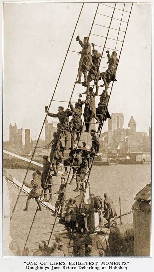 "One of Life's Brightest Moments" Doughboys Just before Debarking at Hoboken.