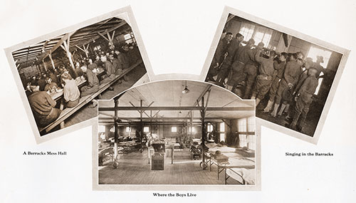 Left: A Barracks Mess Hall. Right: Singing in the Barracks. Center: Where the Boys Live.