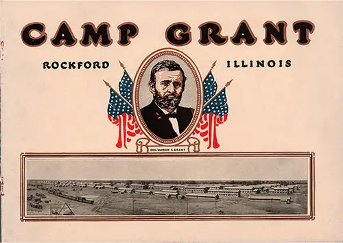 Front Cover, Camp Grant of Rockford, Illinois Picture History Brochure, 1917.