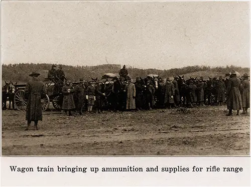 Wagon train bringing up ammunition and supplies for rifle range. Camp Grant Pictorial Brochure, 1917.