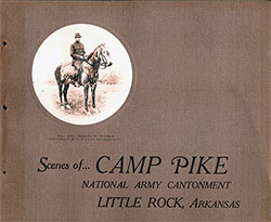 Camp Pike Photographs - National Army Cantonment, Arkansas - 1918