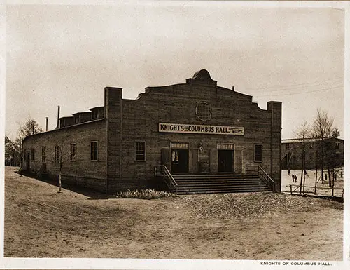 Knights of Columbus Hall. Scenes of Camp Pike, 1918.