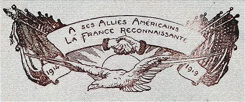 France, Thankful to the American Allies. A ses Alliés Amèricains La France Reconnaissante.