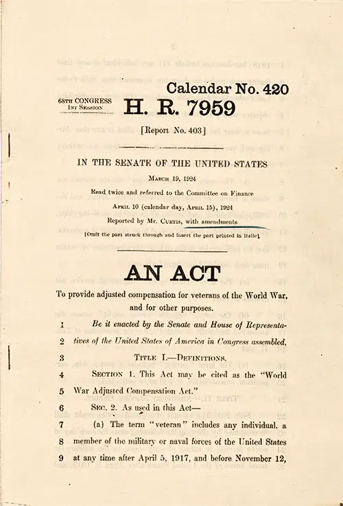 H. R. 7959: An Act to Provide Adjusted Compensation for Veterans of the World War, and for Other Purposes, Calendar No. 420, 68th Congress, 1st Session, dated 19 March 1924.