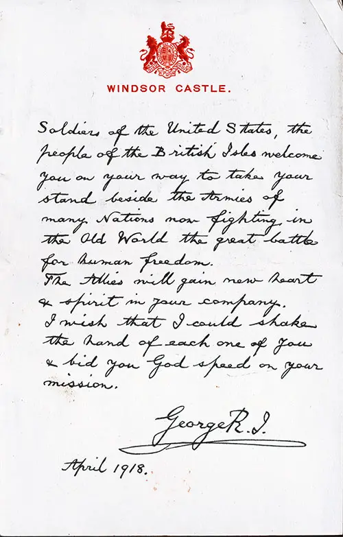 Letter to US Soldiers Who Traveled Through the United Kingdom During WW1, Signed by King George V, April 1918.