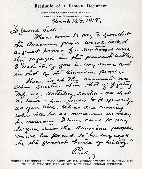 Fascimile of a Famous Document, a Handwritten Letter from General John Pershing to General Foch dated 28 March 1918.