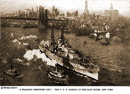 “A Floating Fortified City” – The USS Arizona in the East River, New York.