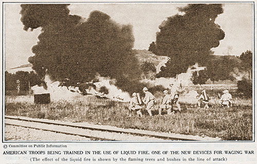 American Troops Being Trained in the Use of Liquid Fire, One of the New Devices for Waging War.