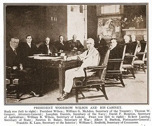 President Woodrow Wilson and His Cabinet. The Great War, 12 May 1917.