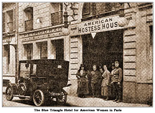 The Blue Triangle Hotel for American Women in Paris is Also Known as the Hotel Petrograd.