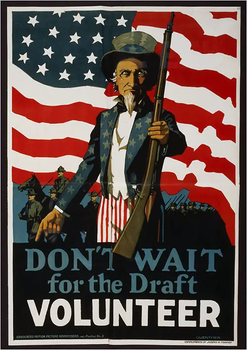 Don't Wait for the Draft--volunteer. Poster Showing Uncle Sam, against a Backdrop of Troops and the American Flag, Offering a Rifle, 1917.