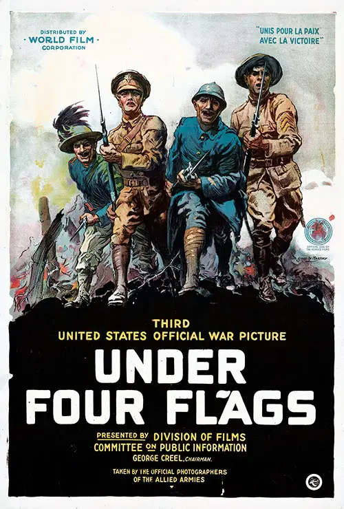 Under Four Flags the Third United States Official War Picture.