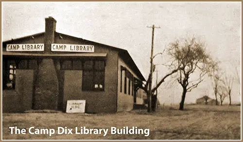 The Camp Dix Library Building.
