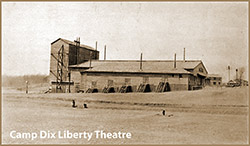 The Camp Dix Liberty Theatre.