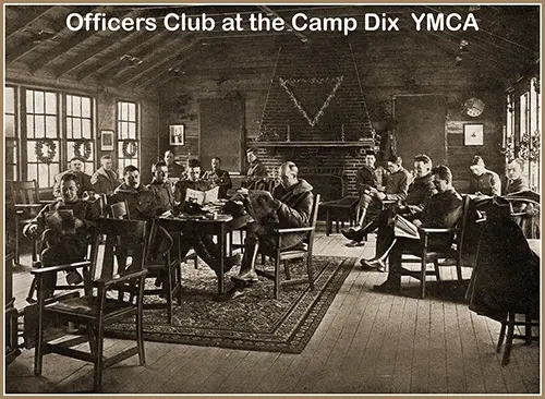 Officers’ Club in a Wing of the “Big Y” at Camp Dix.