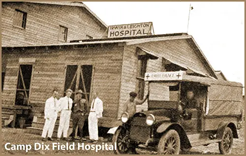 The Camp Dix Irwin & Leighton Field Hospital at Camp Dix.