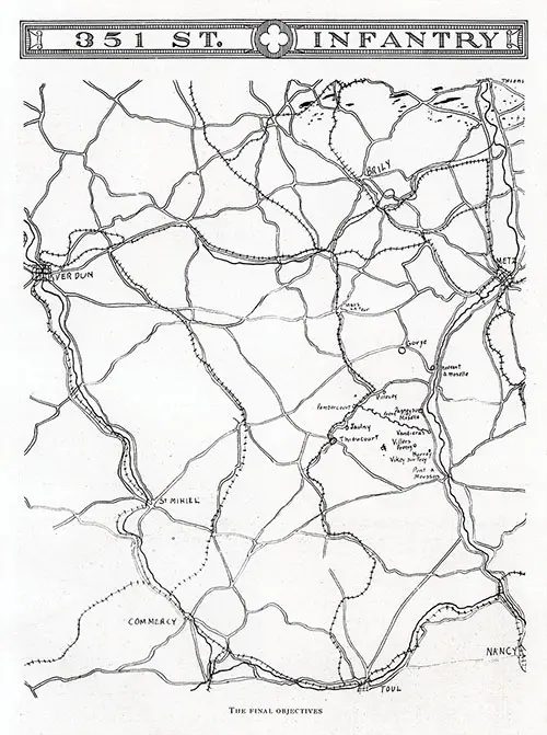 Map of the Final Objectives for the Officers and Enlisted Men of the 351st Infantry, 88th Division, A.E.F.