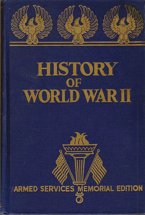 Front Cover, History of World War II, Armed Services Memorial Edition by Francis Trevelyan Miller, 1945.