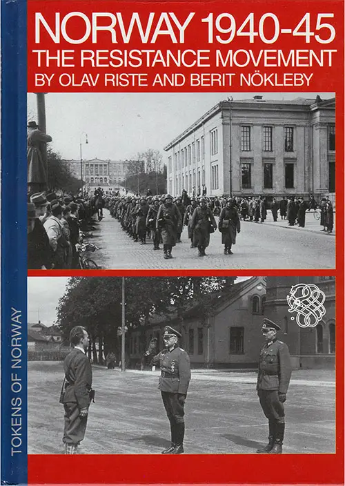 Front Cover, Norway 1940-45: The Resistance Movement by Olav Riste and Berit Nökleby, 1970.